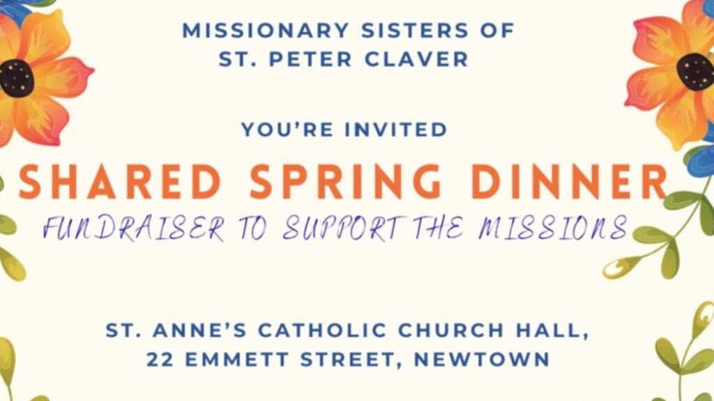Shared spring dinner to support the Missionary Sisters of St Peter Claver