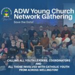 ADW Young Church Network Gathering at St Joseph’s, Mount Victoria