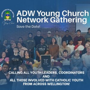 ADW Young Church Network Gathering at St Joseph’s, Mount Victoria